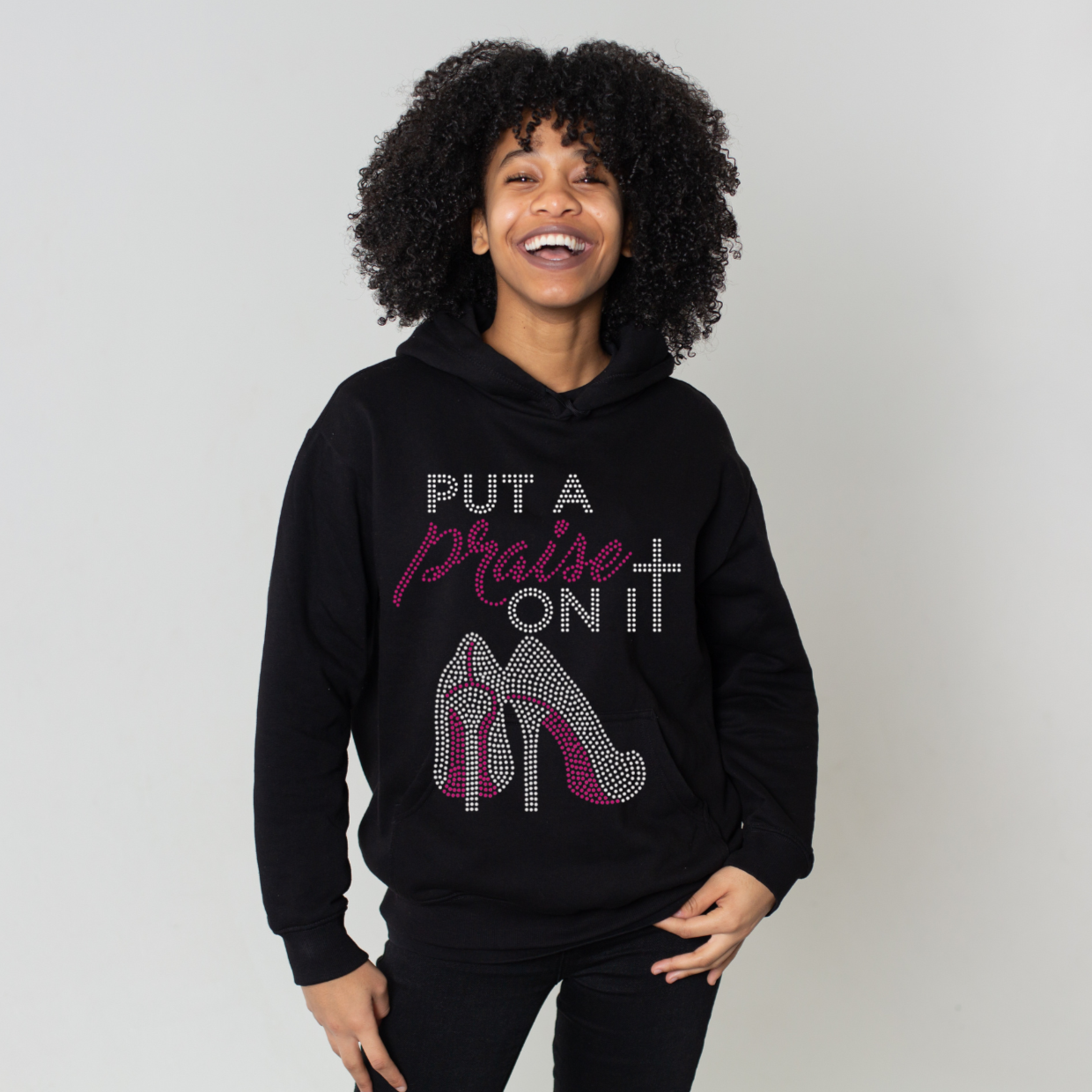 Put A Praise On It Hoodie