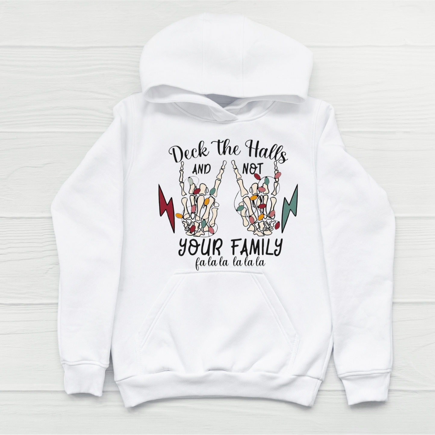 "Deck The Halls" Hoodies