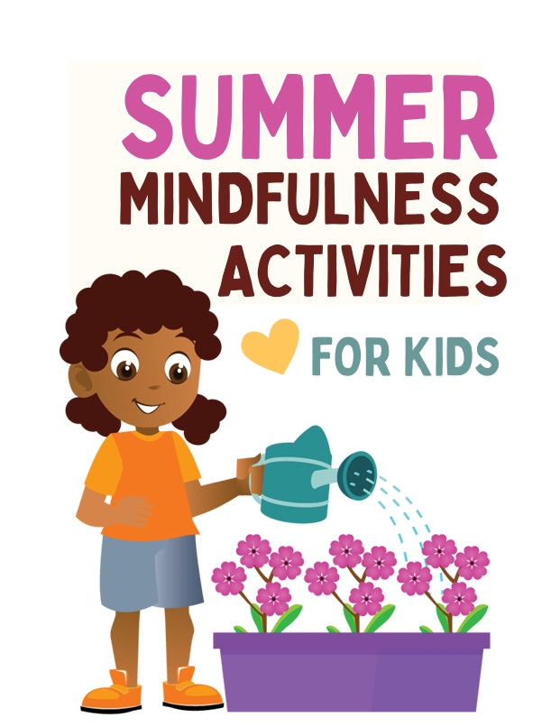 Summer Mindfulness Activities for Kids (Digital Download)
