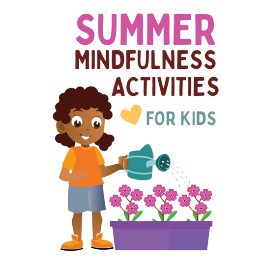 Summer Mindfulness Activities for Kids (Digital Download)