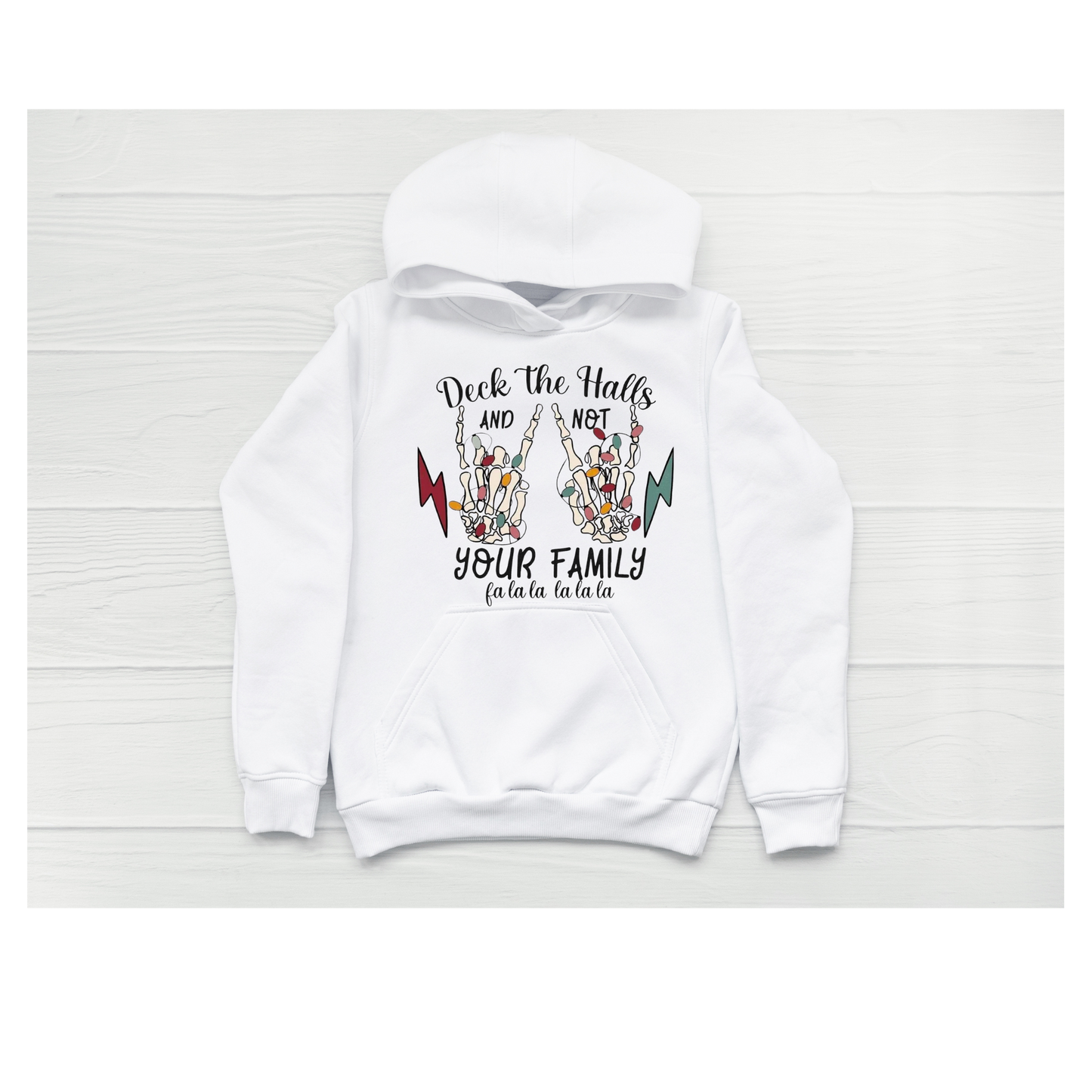 "Deck The Halls" Hoodies