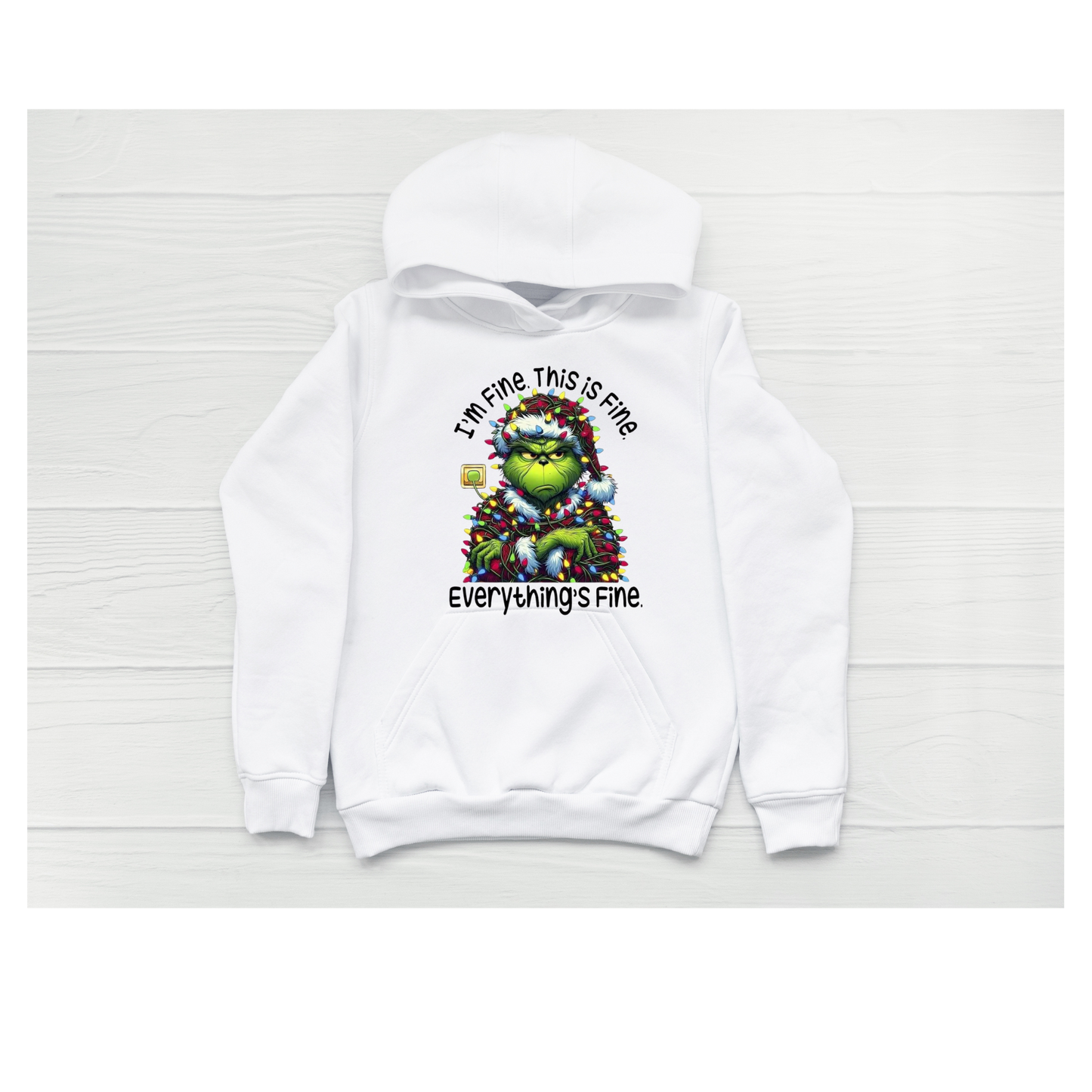 Grinch "Everything's Fine" Hoodie