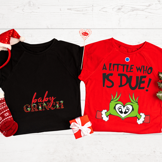 "Baby Grinch", "A Little Who is Due" T-shirts