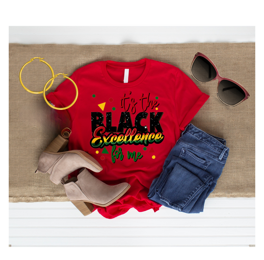 "Black Excellence" shirt