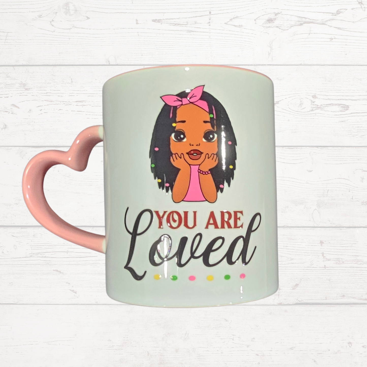 "You are Loved" heart handle mug